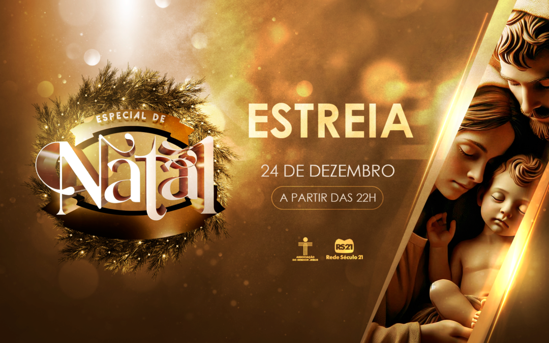 24/12/2024 – Especial de Natal