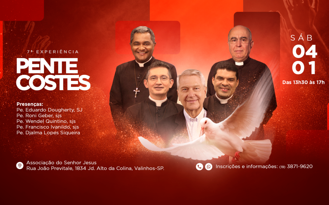 04/01/2025 – Experiência Pentecostes