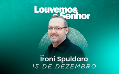 15/12/2024 – Louvemos o Senhor