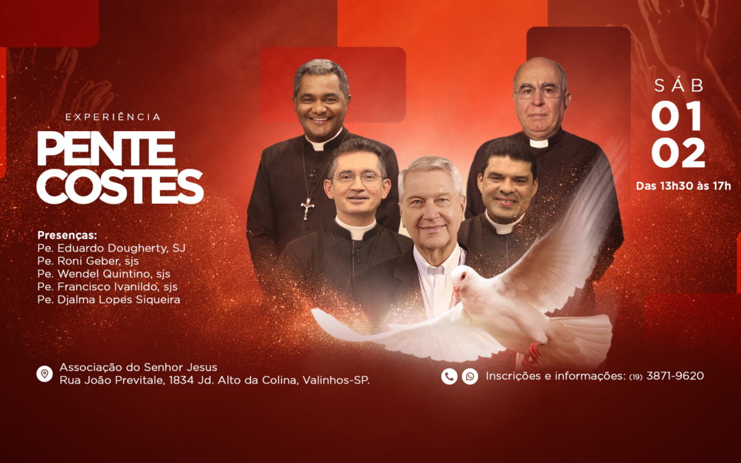 01/02/2025 – Experiência Pentecostes