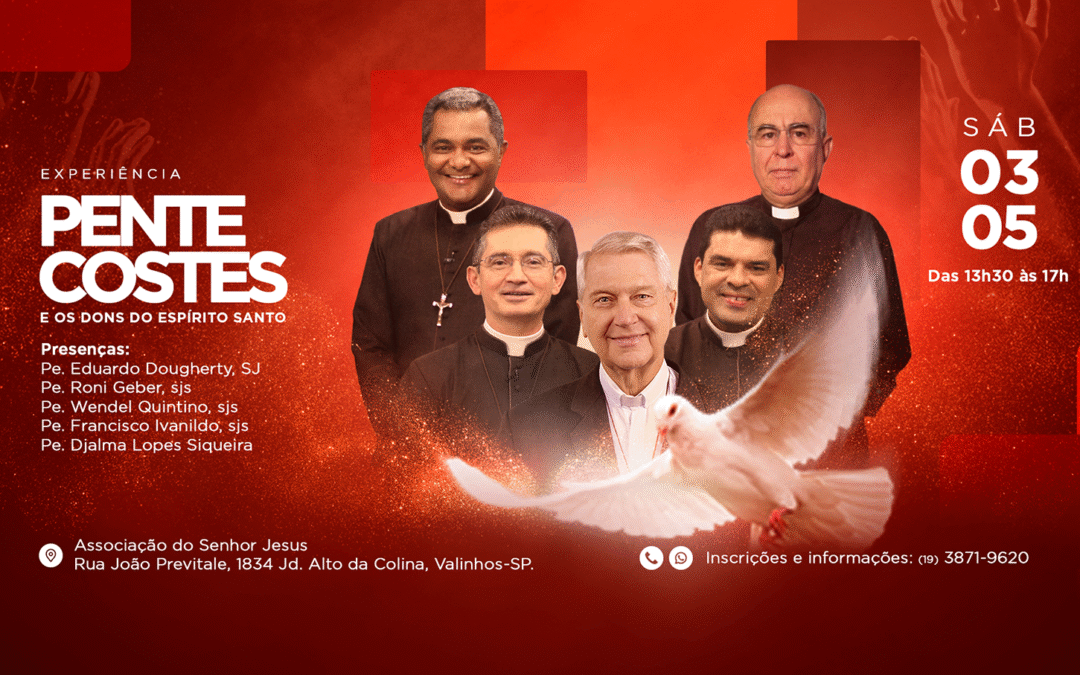 03/05/2025 – Experiência Pentecostes